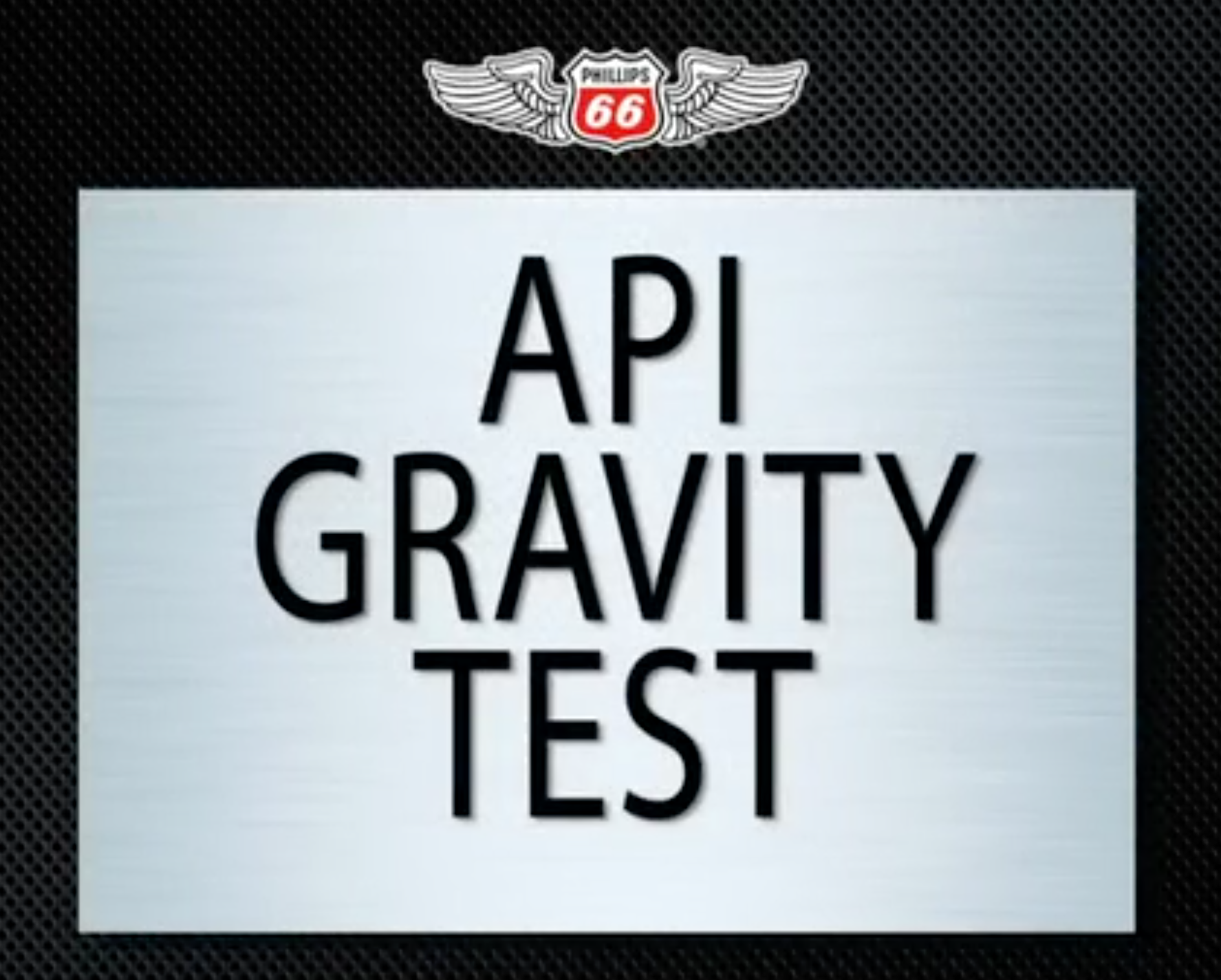 API Gravity Test